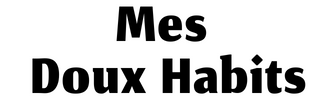 Mes Doux Habits
